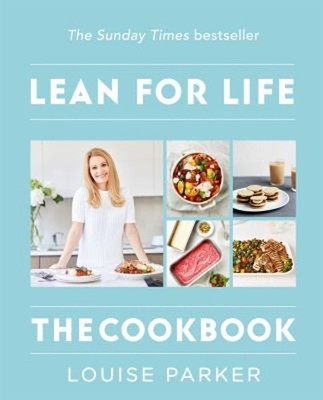 Louise Parker Method: Lean for Life : The Cookbook Paperback Loui
