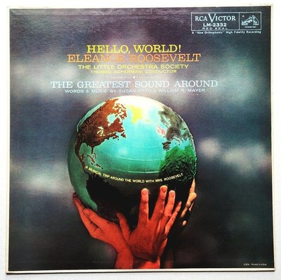 ELEANOR ROOSEVELT - HELLO, WORLD! / THE GREATEST SOUND AROUND LP 1959 MONO