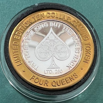 Four Queens Las Vegas 10 $ Silver Strike Gaming Token Ltd 250 Ace of Spades 2004