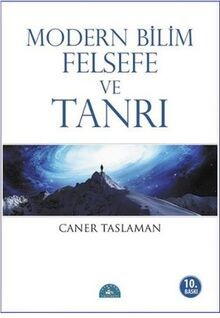 Modern Bilim Felsefe ve Tanri von Caner Taslaman | Buch | Zustand gut