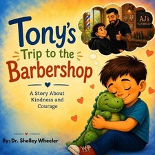 Tony's Trip to the Babershop by Dr Shelley Wheeler Paperback Book