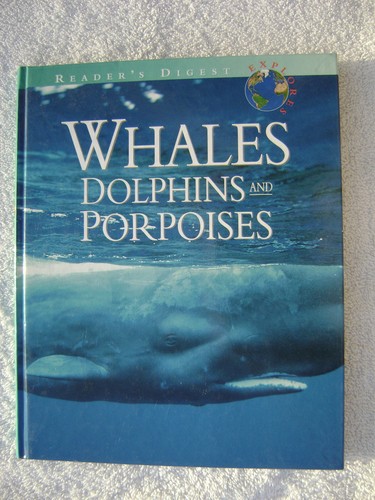 WHALES DOLPHINS AND PORPOISES BOOK MARITIME NAUTICAL MARINE (#050)