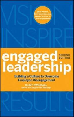 Engaged Leadership: Building a Culture to Overcome Employee D - VERY GOOD
