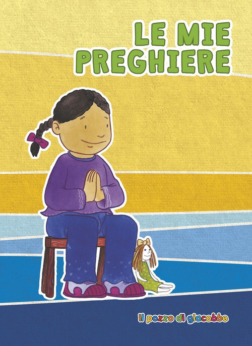 Libri Silvia Vecchini - Le mie prime preghiere - 2023