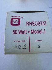 OHMITE RHEOSTAT 6 Ohms 50Watt 2.88A