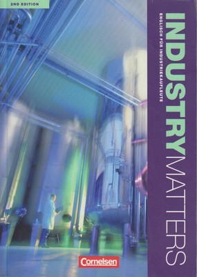 Industry Matters - Second Edition / A2-B2 - Schülerbuch Benford, Michael, Caroli