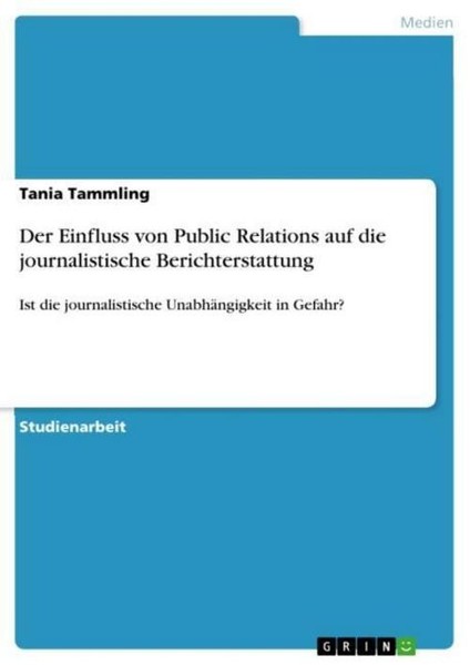 Der Einfluss Von Public Relations Auf Die Journalistische Berichterstattung Tani-image