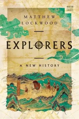 Explorers | A New History | Matthew Lockwood | Buch | Einband - fest (Hardcover)