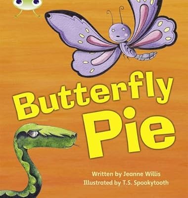 Butterfly Pie: Set 16 (Phonics Bug), Willis, Jeanne, Used; Very Good Book