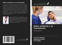 Dolor Orofacial Y Su Tratamiento Aishwarya Kadu