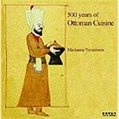 500 Years of Ottoman Cuisine