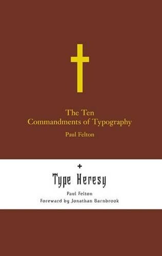 Paul Felton The Ten Commandments of Typography (Copertina rigida)
