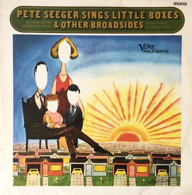 PETE SEEGER  - Sings Little Boxes & Other Broadsides (LP) (VG-/G+)