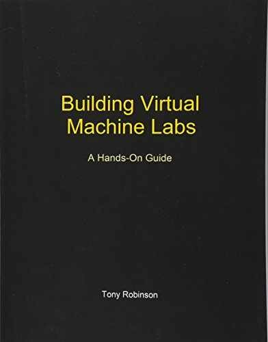 Building Virtual Machine Labs: A - Taschenbuch, von Robinson Mr. Tony - gut - Bild 1 von 1
