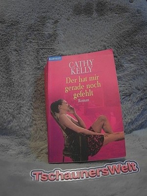 Der hat mir gerade noch gefehlt : Roman. Aus dem Engl. von Inez Meyer / Goldmann