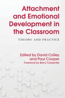 Attachment And Emotional Development In The Classroom | Theory And Practice