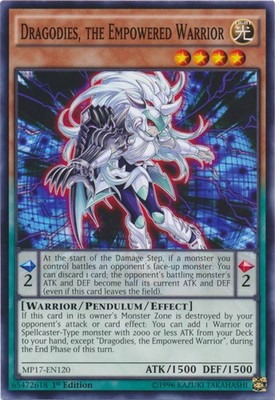 Dragodies, the Empowered Warrior - MP17-EN120 - Common - 1st Edition - Near Mint
