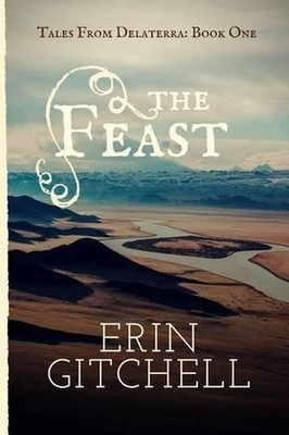 The Feast by Erin Gitchell (English) Paperback Book