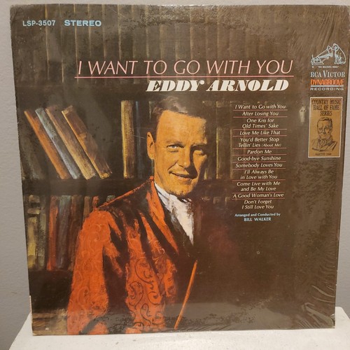 Eddy Arnold I Want To Go With You Vinyl LP 1966 - Picture 1 of 6