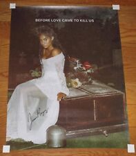 JESSIE REYEZ signed "BEFORE LOVE CAME TO KILL US" 18X124 LITHOGRAPH POSTER a COA JESSIE REYEZ signed "BEFORE LOVE CAME TO KILL US" 18X124 LITHOGRAPH POSTER a COA