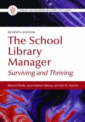 The School Library Manager: Leading through Change (Library and Information ...