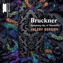 Bruckner: Sinfonie 4 (Romantische) von Gergie...