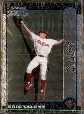 1998 Bowman Chrome Refractor Eric Valent Philadelphia Phillies #113