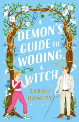 DEMONS GUIDE TO WOOING A WITCH by HAWLEY, SARAH Paperback Self Help Business