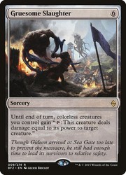 Gruesome Slaughter 009/274 Battle for Zendikar