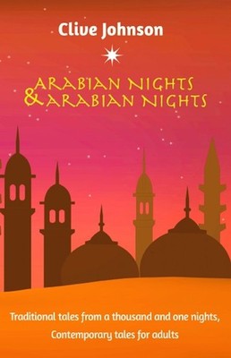 Clive Johnson Arabian Nights & Arabian Nights (Taschenbuch)