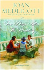Two Days After the Wedding (Ladies of Covington) by Medlicott, Joan