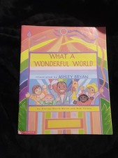 Scholastic What A Wonderful World George David Weiss,  Bob Thiele Pre Owned