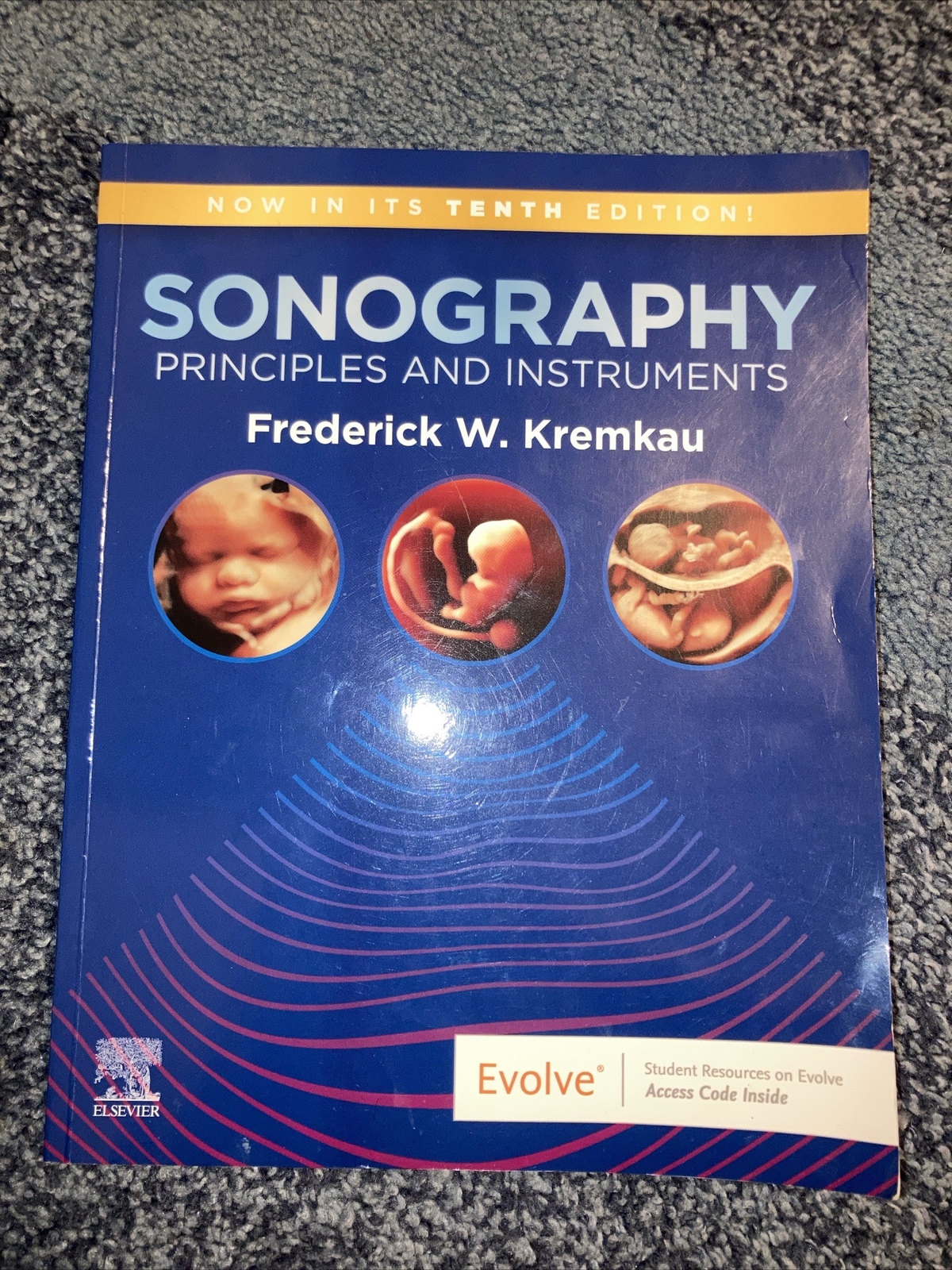 Sonography Principles and Instruments 10th Edition by Frederick W