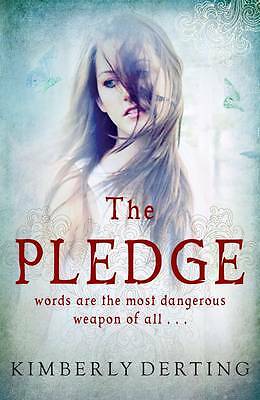 The Pledge by Kimberly Derting (Paperback)