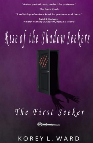 Rise of the Shadow Seekers: The First Seeker: The Economy Edition by ...
