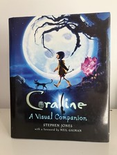 Coraline : A Visual Companion by Stephen Jone...