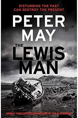 Quercus The Lewis Man - Lewis Trilogy Book 2, Peter May