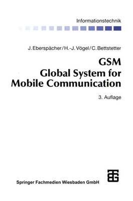 Jörg Eberspächer (u. a.) | GSM Global System for Mobile Communication | Buch