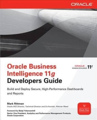 Oracle Business Intelligence 11g Developers Guide (Database  - VERY GOOD