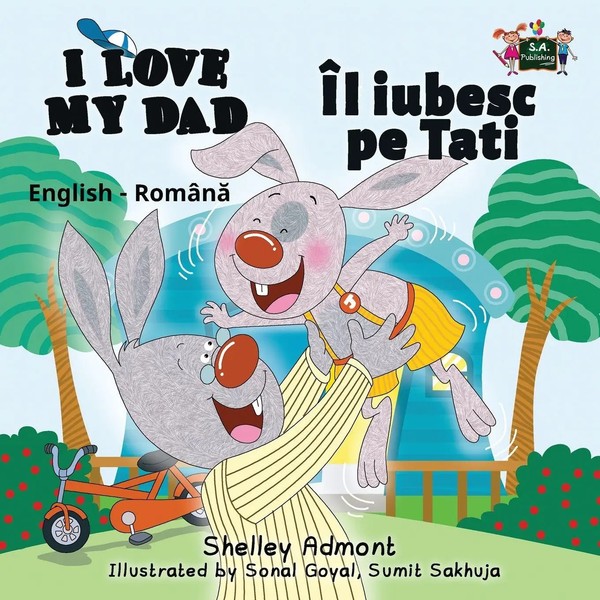 I Love My Dad English Romanian Bilingual Edition Shelley Admont (U. A.) Buch-image