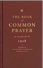 The Book of Common Prayer as Proposed in 1928 - 9781853119118