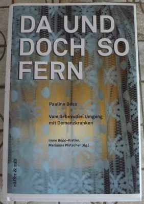 Da und doch so fern Pauline Boss