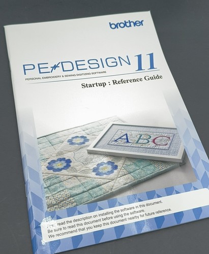 72 pages Brother Pe Design 11 Original Manual Start Up Guide ...