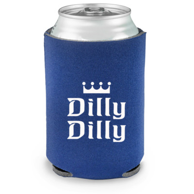 dilly dilly beer koozie