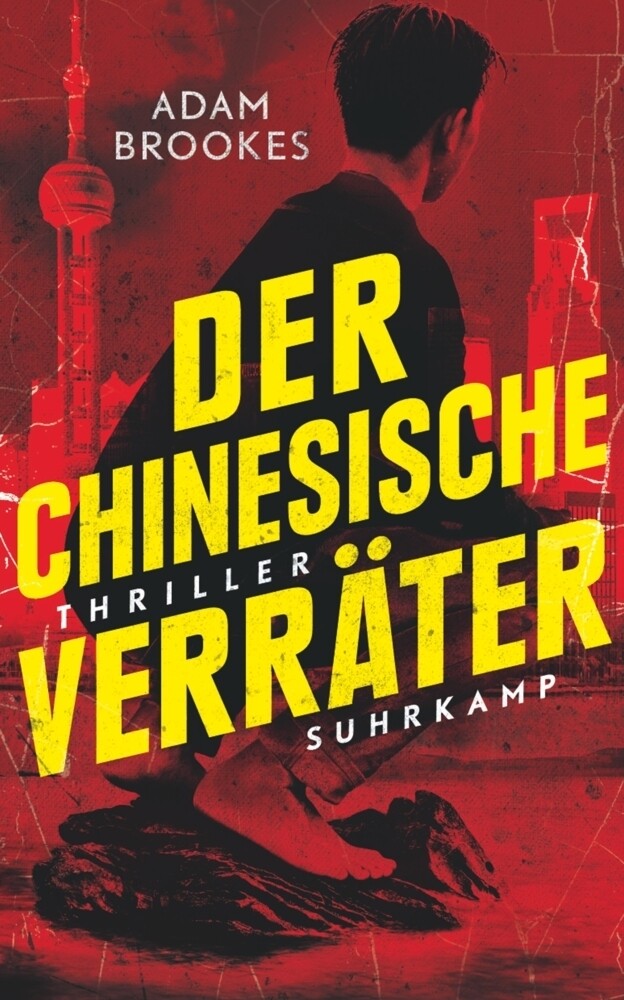 Thumbnail - Der Chinesische Verräter | Adam Brookes | Thriller | Taschenbuch | 402