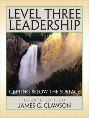Level Three Leadership: Getting Below the Surface (4th Edition) - VERY GOOD
