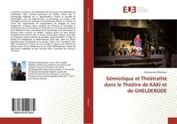 SéMiotique Et ThéâTralité Dans Le ThéâTre De Kaki Et De Ghelderode Benaoume ...