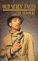 Old Spies' Tales Ed Newbury Taschenbuch Kartoniert / Broschiert Englisch 2011
