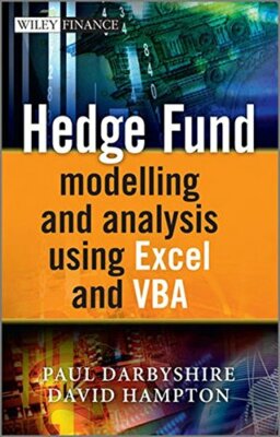 Hedge Fund Modelling and Analysis Using Excel a, Darbyshire, Hampton+=
