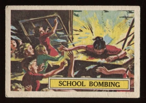 Trade Card, A&BC Chewing Gum, BATTLE, 1966, School Bombing, #38
